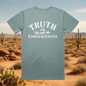 Truth or Consequence - Unisex 100% Cotton TShirt
