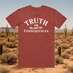Truth or Consequence - Unisex 100% Cotton TShirt