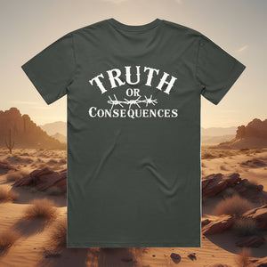 Truth or Consequence - Unisex 100% Cotton TShirt