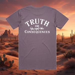 Truth or Consequence - Unisex 100% Cotton TShirt